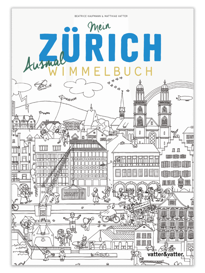 Mein Zürich Ausmalwimmelbuch