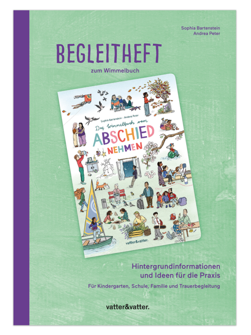 NEU im Oktober: Begleitheft zum Wimmelbuch vom Abschiednehmen