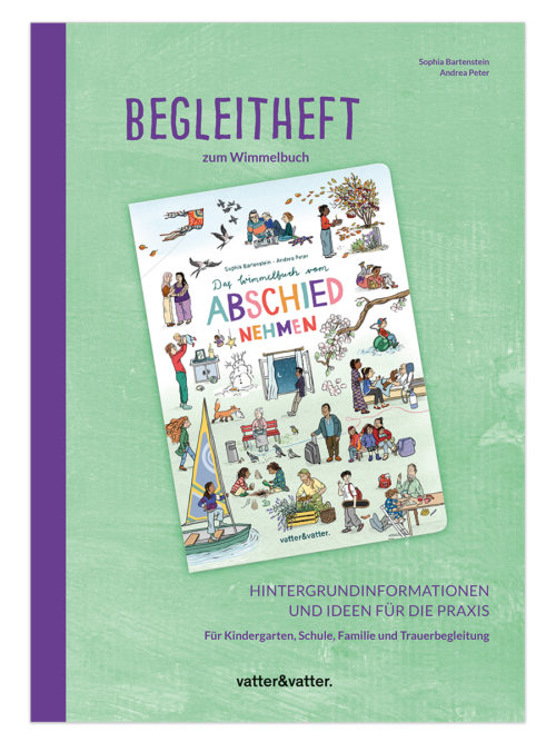 NEU im Oktober: Begleitheft zum Wimmelbuch vom Abschiednehmen
